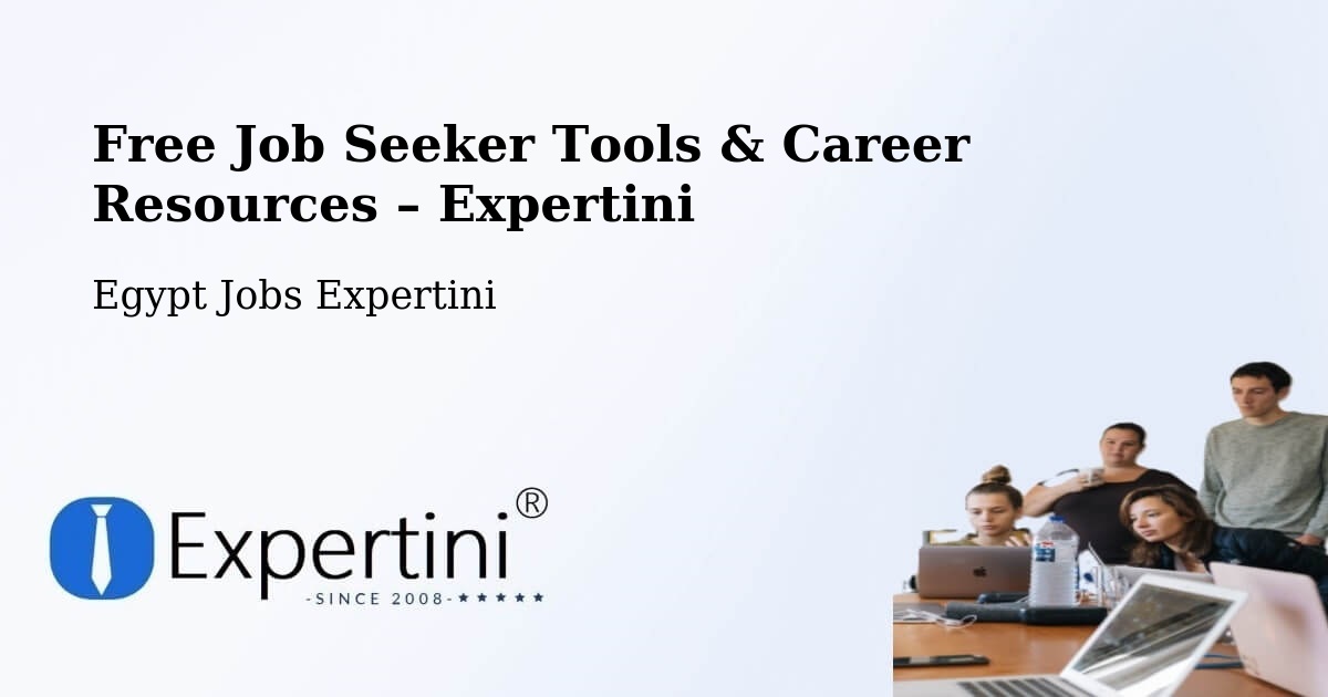 Free Job Seeker Tools & Career Resources – Disūq - Disūq, Egypt Jobs Expertini